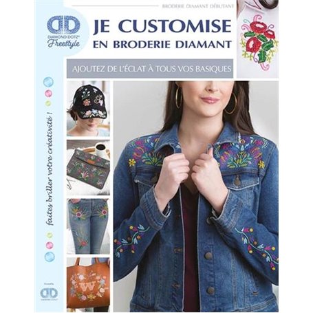 Je customise en broderie diamant