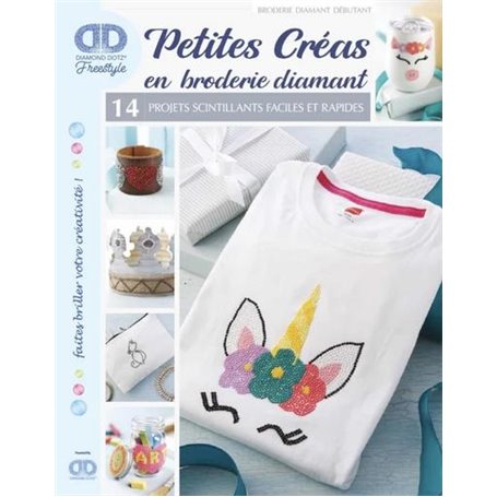 Petites créas en broderie diamant