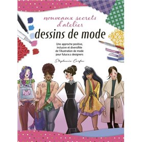 Dessins de mode, nouveaux secrets d'atelier