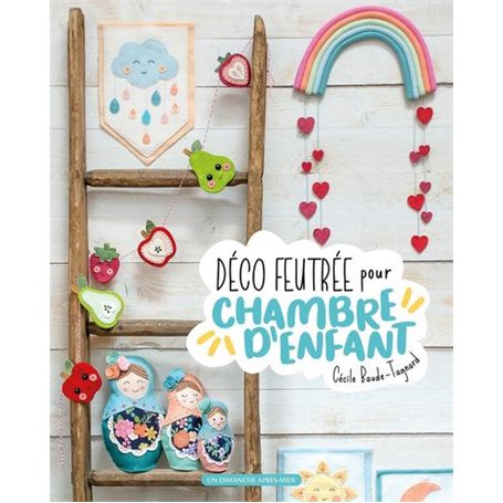 Déco feutrée pour chambre d'enfant