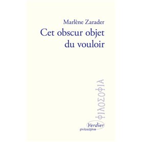 Cet obscur objet du vouloir