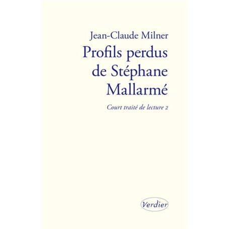 Profils perdus de Stéphane Mallarmé