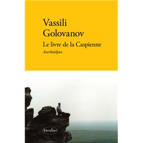 Le livre de la Caspienne