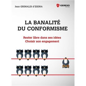 La banalité du conformisme