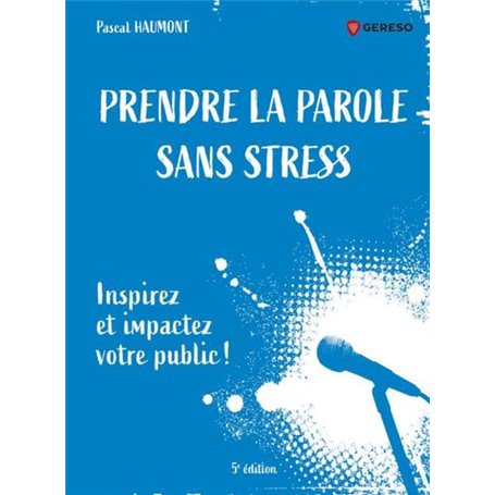 Prendre la parole sans stress