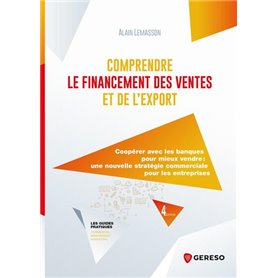 Comprendre le financement des ventes et de l'export