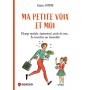 Ma petite voix et moi