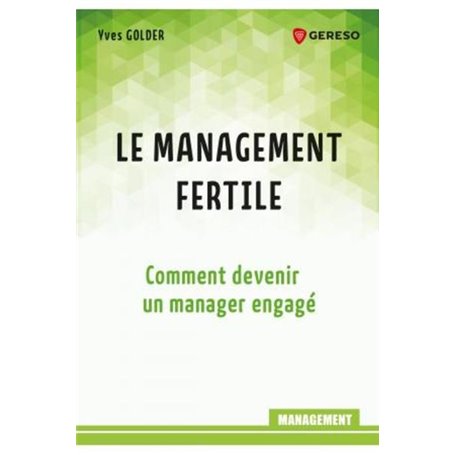 Le management fertile