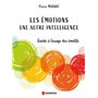 Les émotions : une autre intelligence