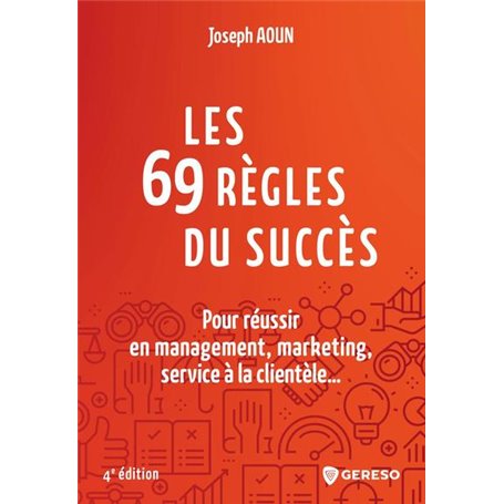 Les 69 règles du succès