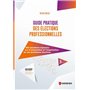 Guide pratique des élections professionnelles