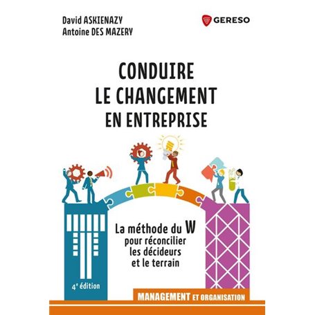 Conduire le changement en entreprise