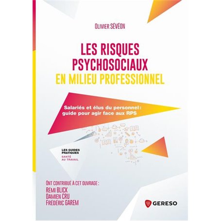 Les risques psychosociaux en milieu professionnel