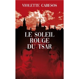 Le soleil rouge du Tsar