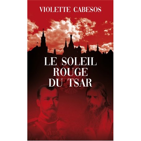 Le soleil rouge du Tsar