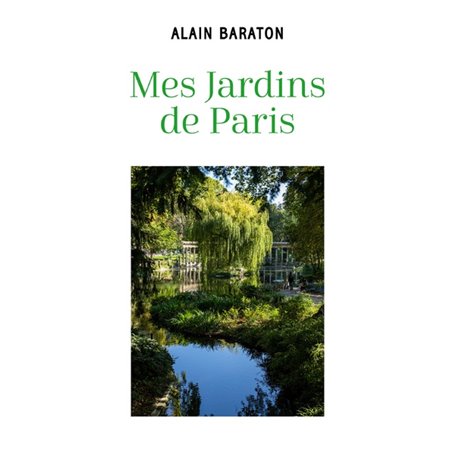 Mes jardins de paris