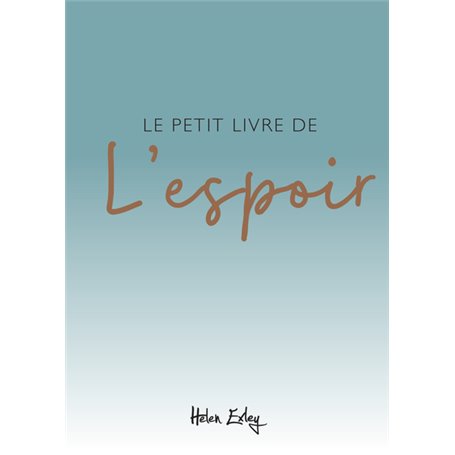 PETIT LIVRE DE L'ESPOIR