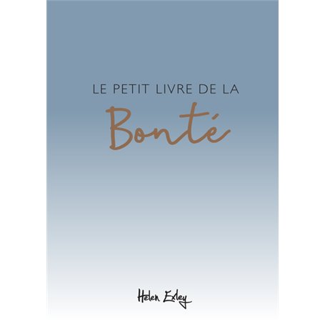 PETIT LIVRE DE LA BONTE