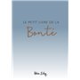 PETIT LIVRE DE LA BONTE