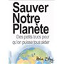 SAUVER NOTRE PLANETE