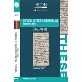 Contribution à l'étude de la doctrine musulmane du droit d'auteur