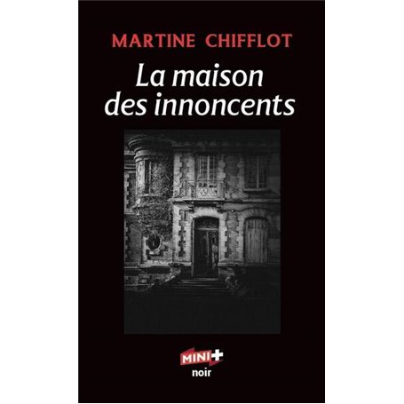 La maison des innocents