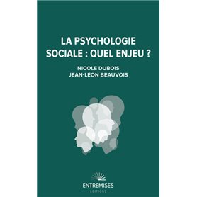 LA PSYCHOLOGIE SOCIALE - QUEL ENJEU ?