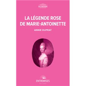 LA LÉGENDE ROSE DE MARIE-ANTOINETTE