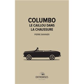 COLUMBO - LE CAILLOU DANS LA CHAUSSURE