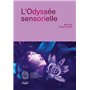 L'Odyssée sensorielle