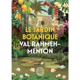 Le Jardin botanique de Val Rahmeh-Menton (version anglaise)