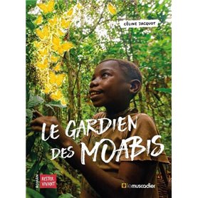 Le gardien des moabis