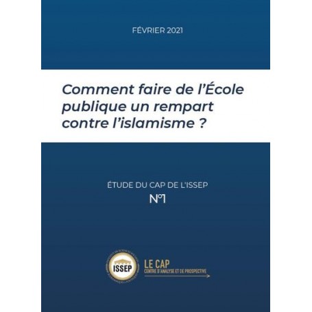 Comment faire de l'école publique un rempart contre l'islamisme ?