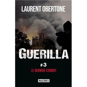 Guerilla 3 Le dernier combat