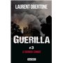 Guerilla 3 Le dernier combat