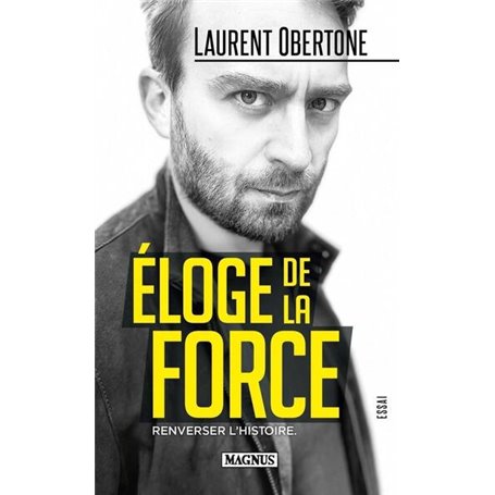 Éloge de la force