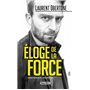 Éloge de la force