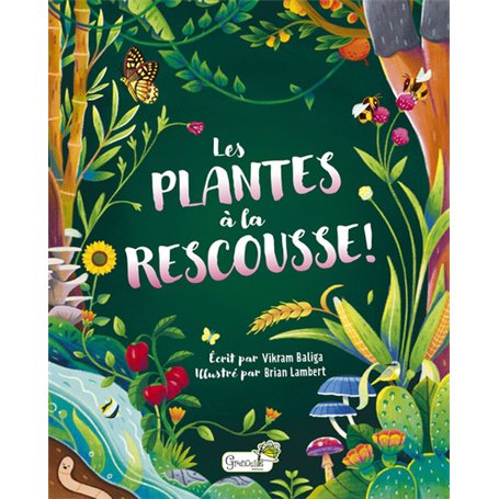 Les plantes à la rescousse