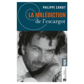 La malédiction de l'escargot