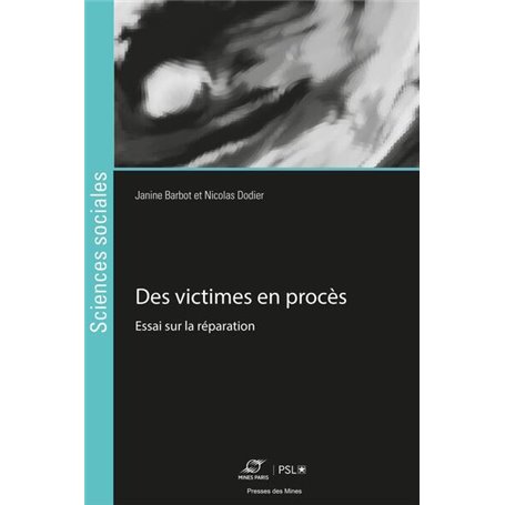 Des victimes en procès