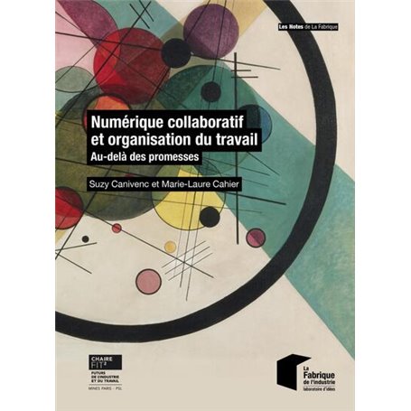 Numérique collaboratif et organisation du travail