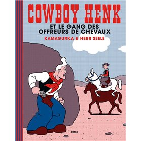 Cowboy Henk et le gang des offreurs de chevaux
