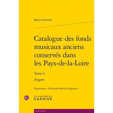 Catalogue des fonds musicaux anciens conservés dans les Pays-de-la-Loire