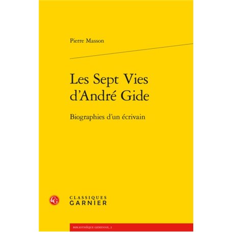 Les Sept Vies d'André Gide