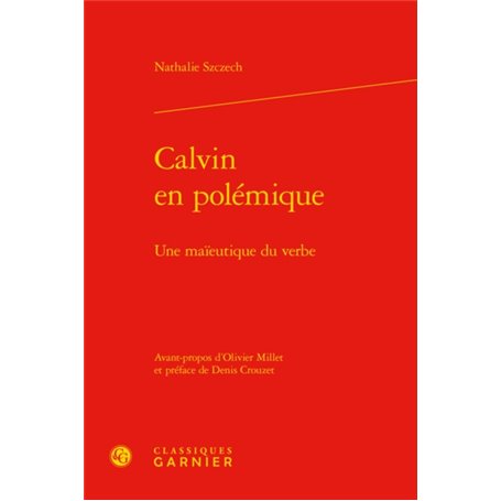 Calvin en polémique