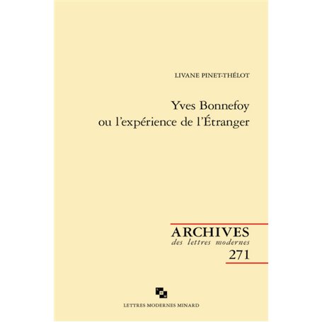 Yves Bonnefoy ou l'expérience de l'Étranger