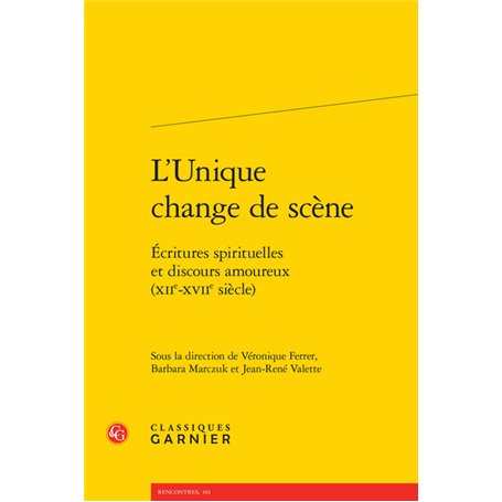 L'Unique change de scène