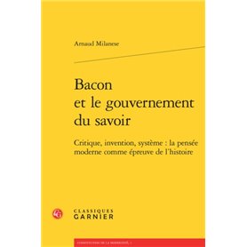 Bacon et le gouvernement du savoir