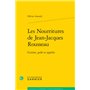 Les Nourritures de Jean-Jacques Rousseau