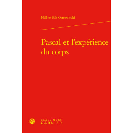 Pascal et l'expérience du corps